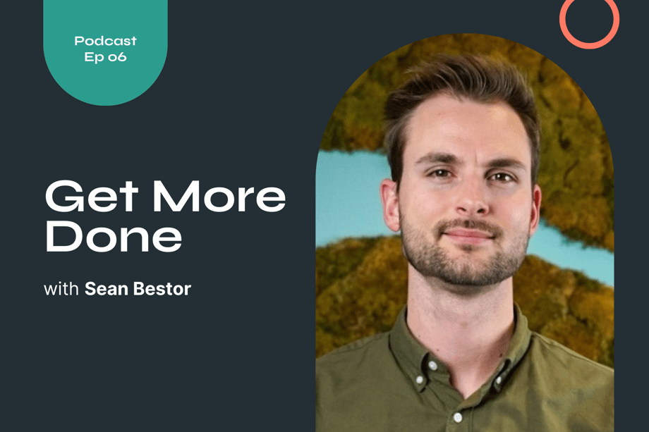Get More Done: Employer Branding Blueprint with Sean Bestor