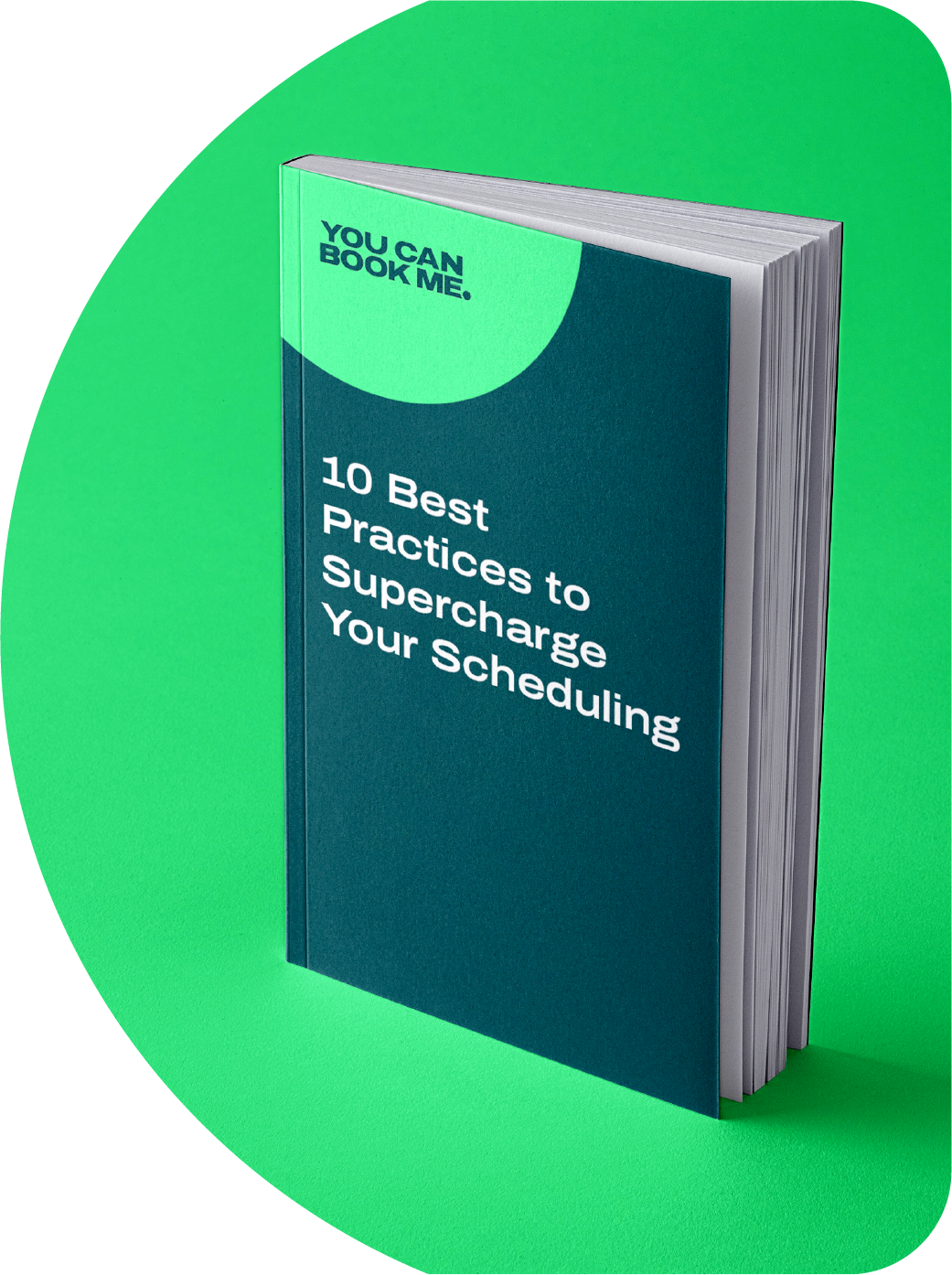 eBook CTA - 10 Best Practices to Supercharge Your Scheduling v2